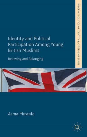 Cover of the book Identity and Political Participation Among Young British Muslims by Christopher Carman, Robert Johns, J. Mitchell