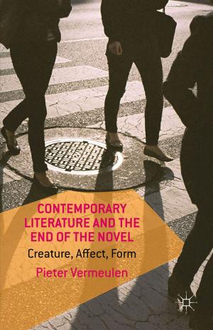 Cover of the book Contemporary Literature and the End of the Novel by A. Tekin, P. Williams