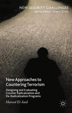 Cover of the book New Approaches to Countering Terrorism by M. Webber, J. Sperling, M. Smith