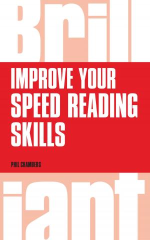 Cover of the book Improve your speed reading skills by Prof Patrick De Pelsmacker, Prof Maggie Geuens, Joeri Van Den Bergh