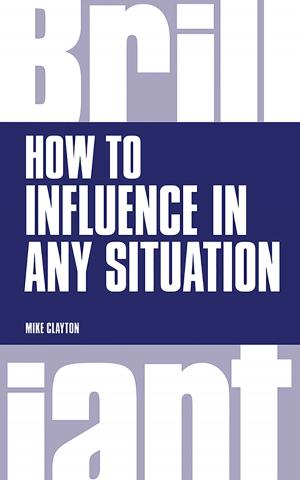 Book cover of How to Influence in any situation