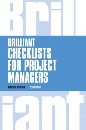 Cover of the book Brilliant Checklists for Project Managers revised 2nd edn by Stuart Warner, Si Hussain
