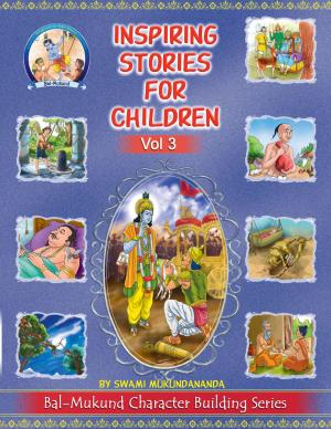 Cover of the book Inspiring Stories for Children, Vol 3 by Pat McHale
