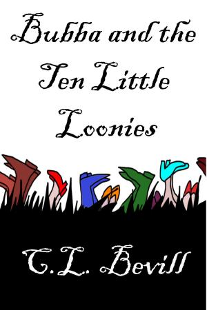 Cover of Bubba and the Ten Little Loonies
