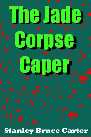Book cover of The Jade Corpse Caper
