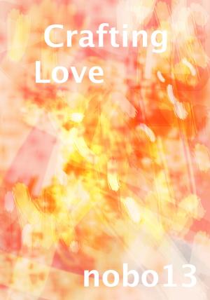 Book cover of Crafting Love