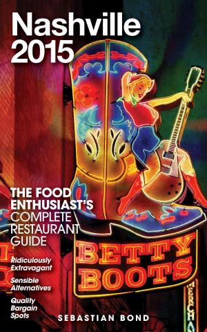 Cover of Nashville - 2015 (The Food Enthusiast’s Complete Restaurant Guide)
