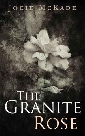 Book cover of The Granite Rose
