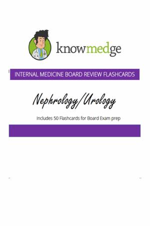Cover of Internal Medicine Board Review Flashcards: Nephrology / Urology