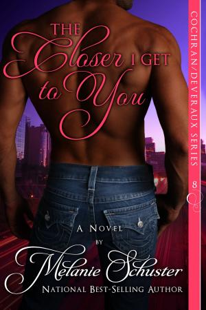Book cover of The Closer I Get to You
