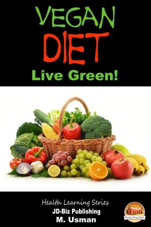 Book cover of Vegan Diet: Live Green!
