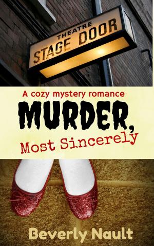 Cover of the book Murder, Most Sincerely by Natalie Wrye