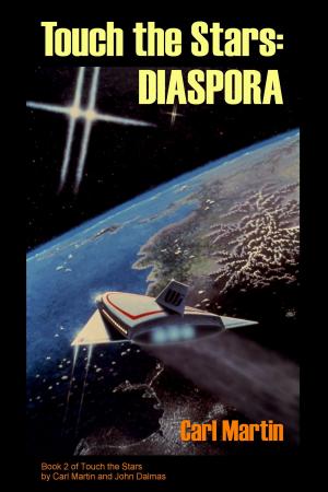Cover of the book Touch the Stars: Diaspora by S.N. Lewitt
