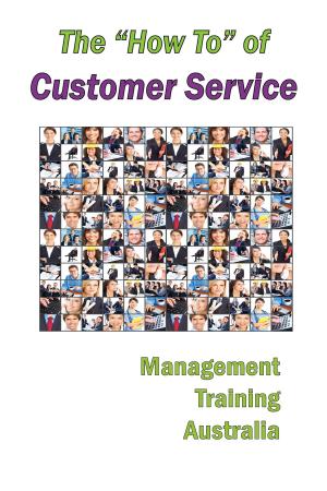 Book cover of The "How To" of Customer Service