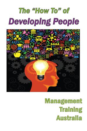 Cover of the book The "How To" of Developing People by Wayne Back