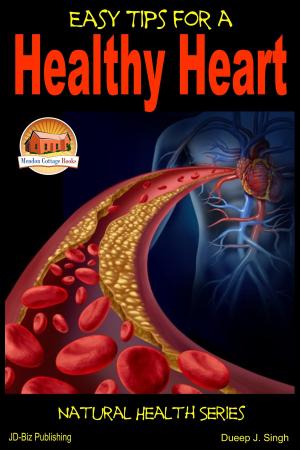 Cover of the book Easy Tips for a Healthy Heart by Bella Wilson, Erlinda P. Baguio