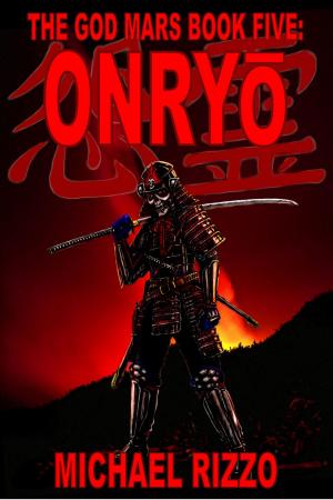 Book cover of The God Mars Book Five: Onryo