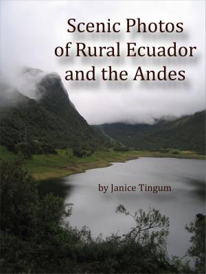 Book cover of Scenic Photos of Rural Ecuador and the Andes