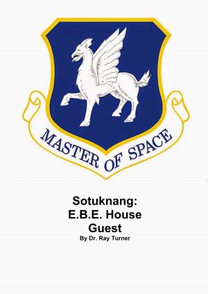 Book cover of Sotuknang: E.B.E. House Guest