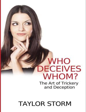 Book cover of Who Deceives Whom? The Art of Trickery and Deception