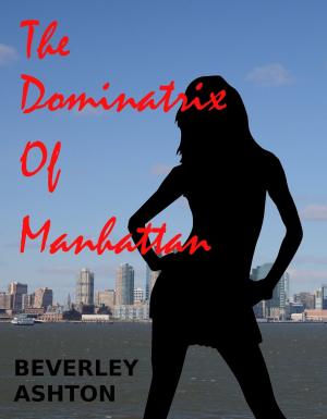 Cover of The Dominatrix Of Manhattan