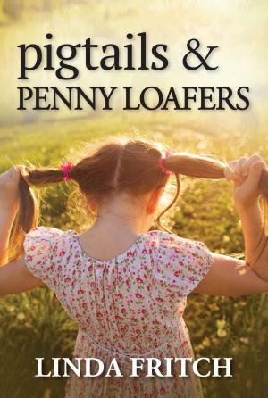Book cover of Pigtails & Penny Loafers