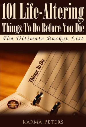 Cover of the book 101 Life-Altering Things to Do Before You Die by Mel Robbins