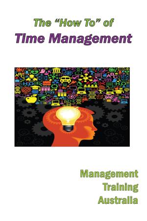 Book cover of The "How to" of Time Management