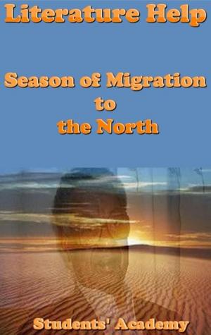 Cover of the book Literature Help: Season of Migration to the North by Students' Academy
