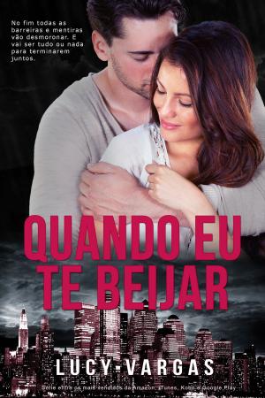 Cover of the book Quando Eu Te Beijar by Leah Sharelle