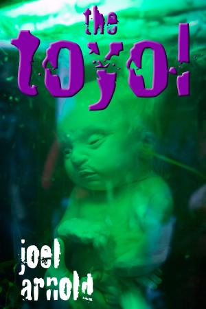 Cover of the book The Toyol by Joel Arnold