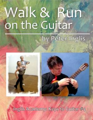 Cover of the book Walk & Run on the Guitar by Richard Slota