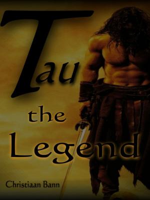 Book cover of Tau the Legend