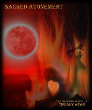 Book cover of Sacred Atonement: A Novelette (The Birthrite Series, #1.5)