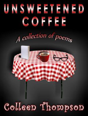 Book cover of Unsweetened Coffee