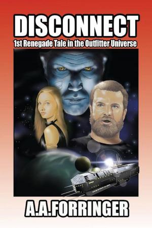 Cover of Disconnect: 1st Renegade Tale in the Outfitters Universe