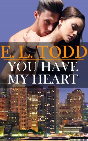 bigCover of the book You Have My Heart (Forever and Ever #6) by 