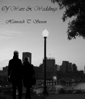 Book cover of Of Wars and Weddings