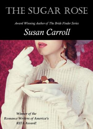 Cover of the book The Sugar Rose by Sara Wood