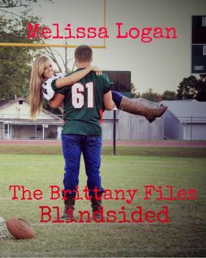 Cover of the book The Brittany Files: Blindsided by Susan Griscom