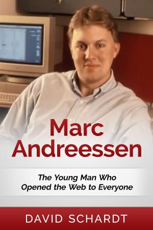 Cover of the book Marc Andreessen: The Young Man Who Opened the Web to Everyone by Jonas Klaus