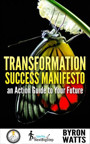 Book cover of Transformation Success Manifesto an Action Guide to Your Future