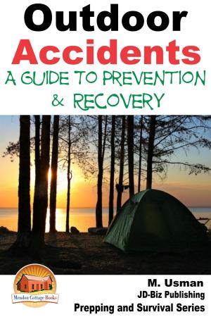 Book cover of Outdoor Accidents: A Guide for Prevention and Recovery