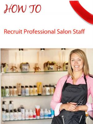 Cover of the book Salon Marketing How To Recruit Professional Staff by 索羅摩．班納齊Shlomo Benartzi, 喬納．雷爾Jonah Lehrer