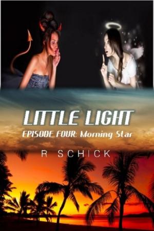 Book cover of Little Light Episode four: Morning Star