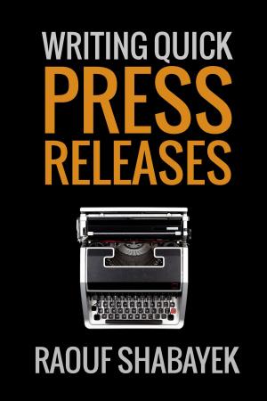 Cover of the book Writing Quick Press Releases by Marilyn McLeod