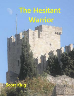 Cover of the book The Hesitant Warrior by Shawntelle Madison