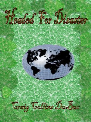 Cover of the book Headed For Disaster by Daniel Berrigan, Hugh MacDonald