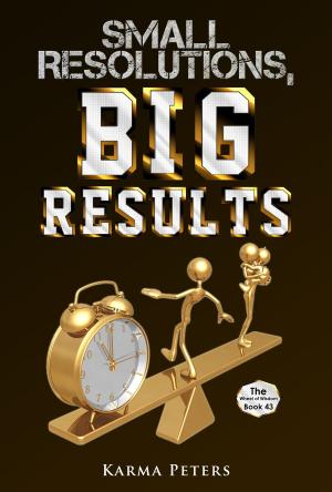 Cover of Small Resolutions, Big Results