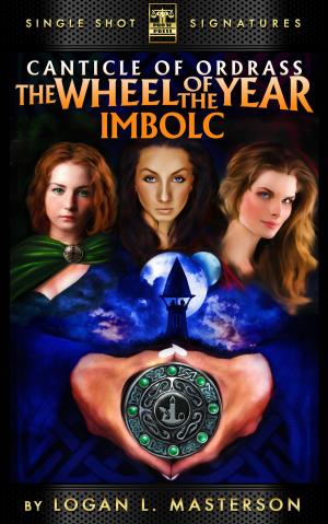 Cover of the book The Canticle of Ordrass: The Wheel of the Year - Imbolc by Nick C. Piers